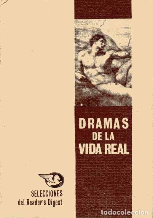 Libros de segunda mano: DRAMAS DE LA VIDA REAL - SELECCIONES DEL READER DIGEST 1965 - Foto 1