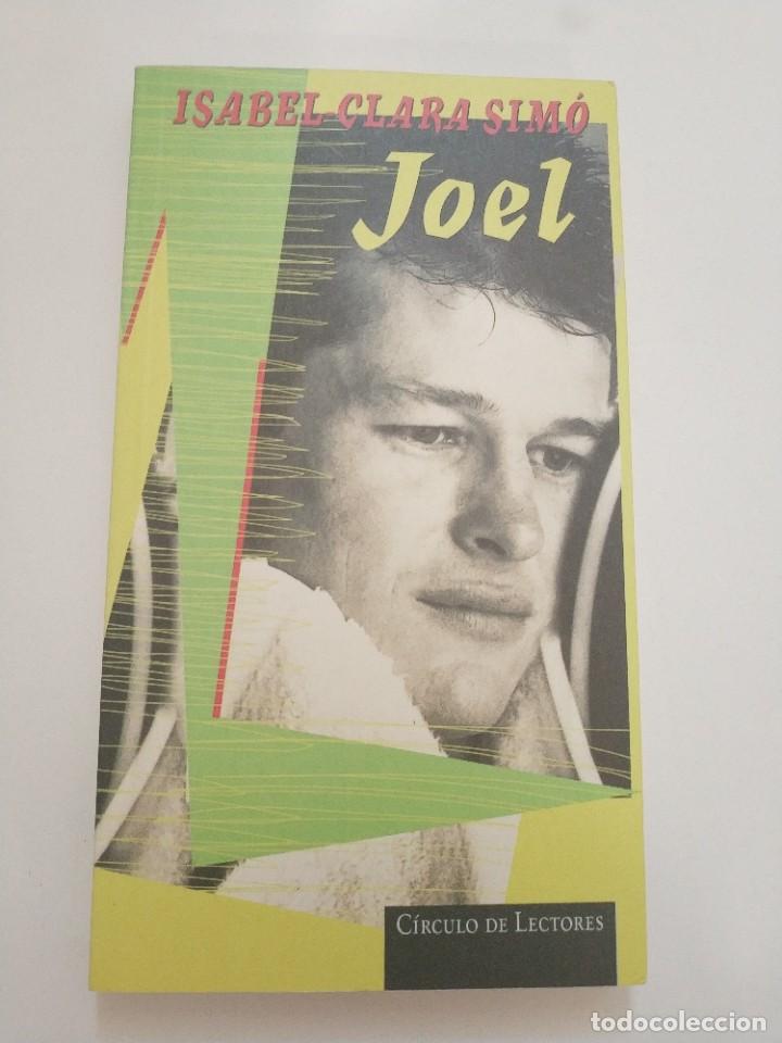 Libros de segunda mano: JOEL.- ISABEL CLARA SIMO - Foto 1