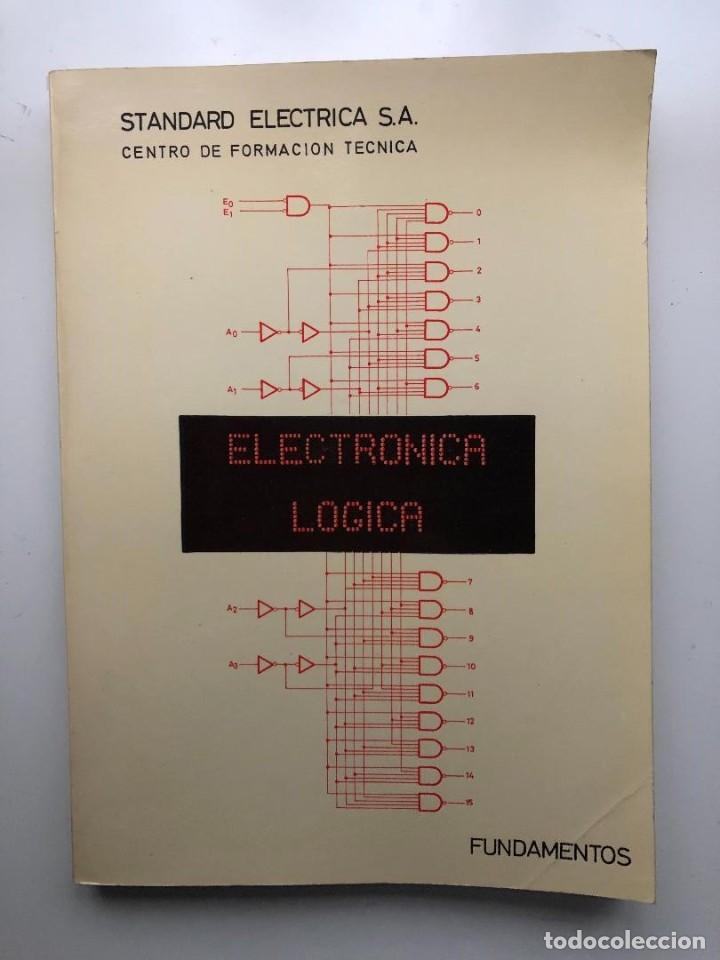 Libros de segunda mano: ELECTR&Oacute;NICA L&Oacute;GICA . FUNDAMENTOS . STANDARD ELECTRICA - Foto 1
