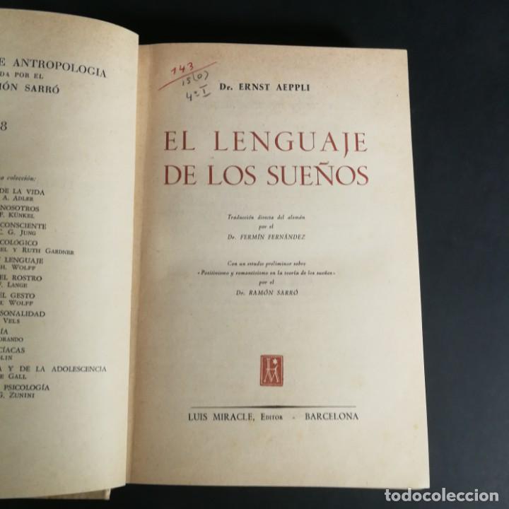 Libros de segunda mano: Dr. Ernst Aeppli El Lenguaje de los Sue&ntilde;os - Miracle Editor 1956 3&ordf; edici&oacute;n - Foto 2