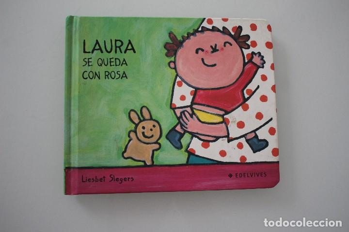 Libros de segunda mano: LAURA SE QUEDA CON ROSA EDELVIVES - Foto 1