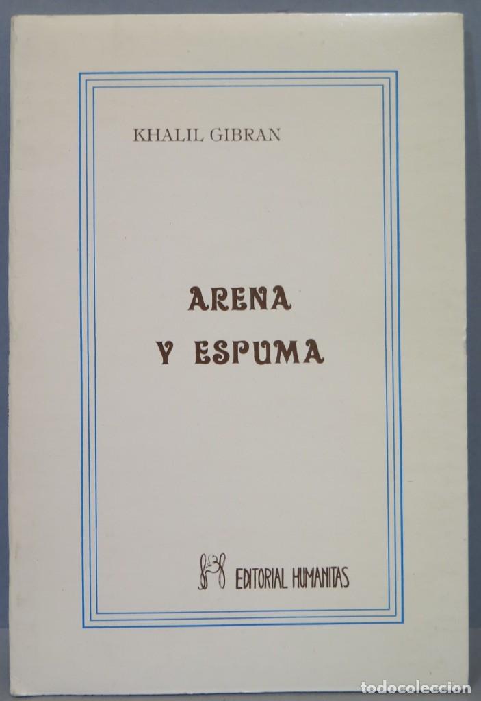 Libros de segunda mano: ARENA Y ESPUMA. GIBRAN - Foto 1