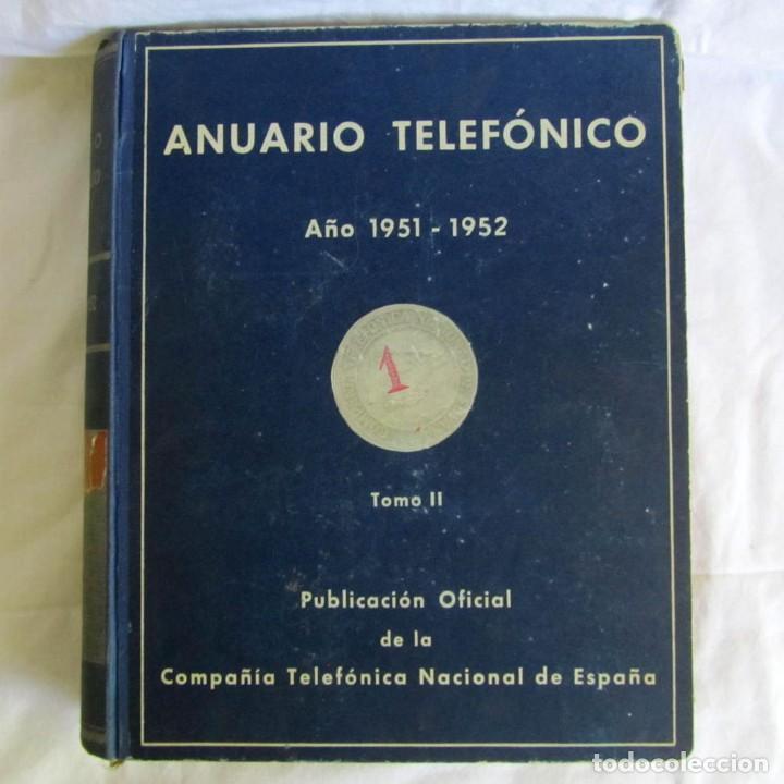 Gebrauchte B&uuml;cher: Anuario Telef&oacute;nico 1951-1952 Tomo II, Compa&ntilde;ia Telef&oacute;nica Nacional de Espa&ntilde;a