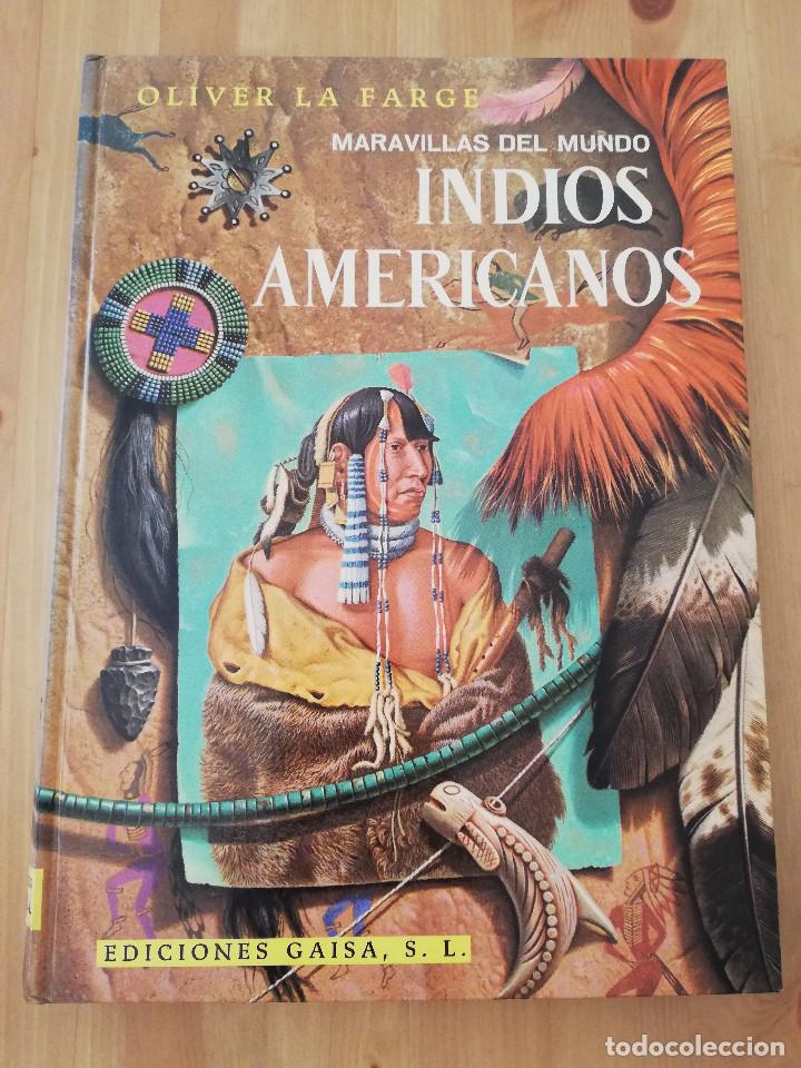 Libros de segunda mano: INDIOS AMERICANOS (OLIVER LA FARGE) - Foto 1