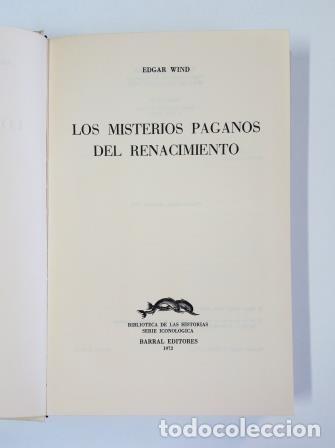 Libros de segunda mano: EDGAR WIND.- LOS MISTERIOS PAGANOS DEL RENACIMIENTO - Foto 1