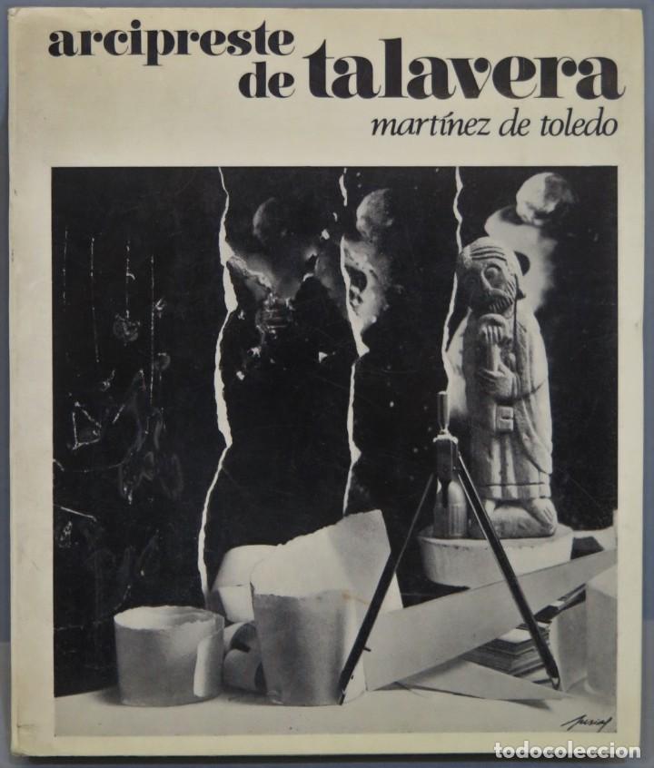 Libros de segunda mano: ARCIPRESTE DE TALAVERA. MARTINEZ DE TOLEDO - Foto 1