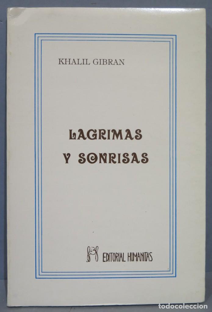 Libros de segunda mano: LAGRIMAS Y SONRISAS. GIBRAN - Foto 1