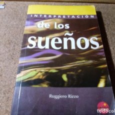 Libros de segunda mano: EL LIBRO DE LA INTERPRETACION DE LOS SUEÑOS DE RUGGIERO RIZZO