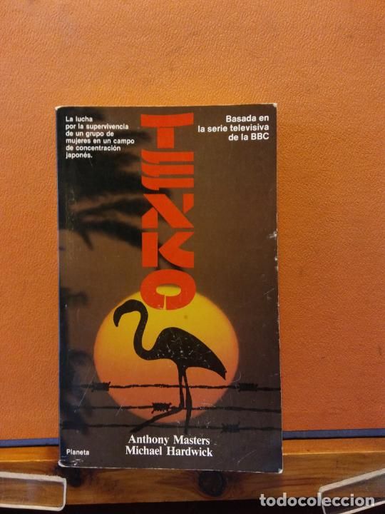 Libros de segunda mano: TENKO. ANTHONY MASTERS/MICHAEL HARDWICK. EDICIONES PLANETA. - Foto 1