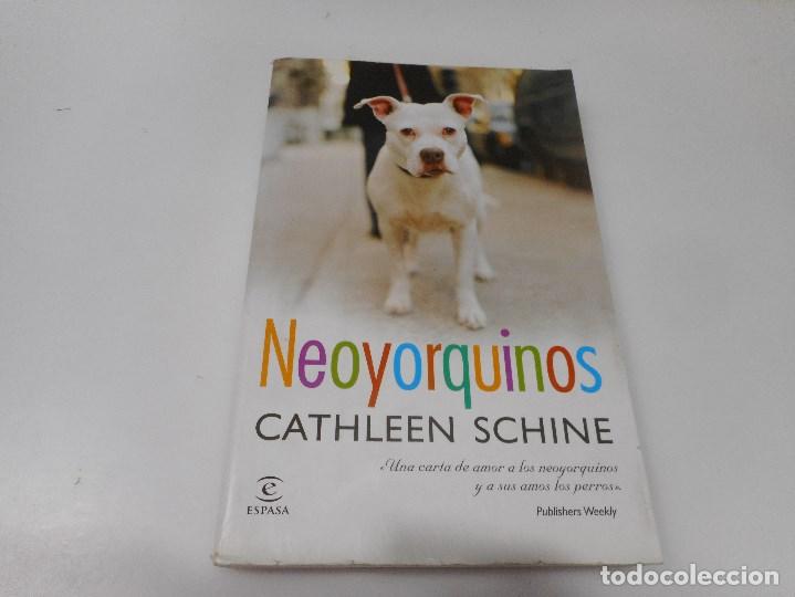 Libros de segunda mano: CATHLEEN SCHINE Neoyorquinos Q2655T - Foto 1
