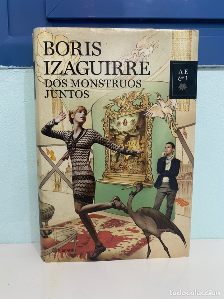 Libros de segunda mano: Dos Monstruos Juntos Boris Izaguirre - Foto 1