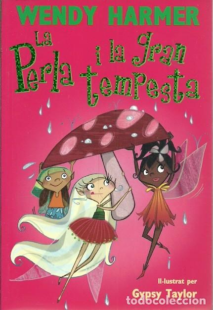 Libros de segunda mano: LA PERLA I LA GRAN TEMPESTA WENDY HARMER - Foto 1