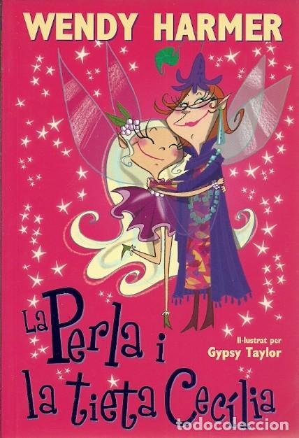 Libros de segunda mano: LA PERLA I LA TIETA CECILIA WENDY HARMER - Foto 1