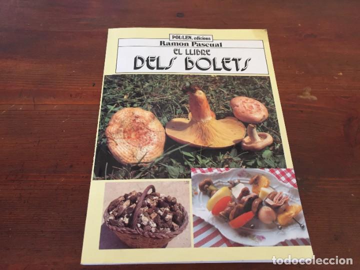 Libros de segunda mano: el llibre dels bolets ramon pascual - Foto 1