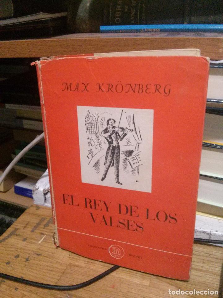 Libros de segunda mano: EL REY DE LOS VALSES, MAX KRONBERG, DELFOS - Foto 1