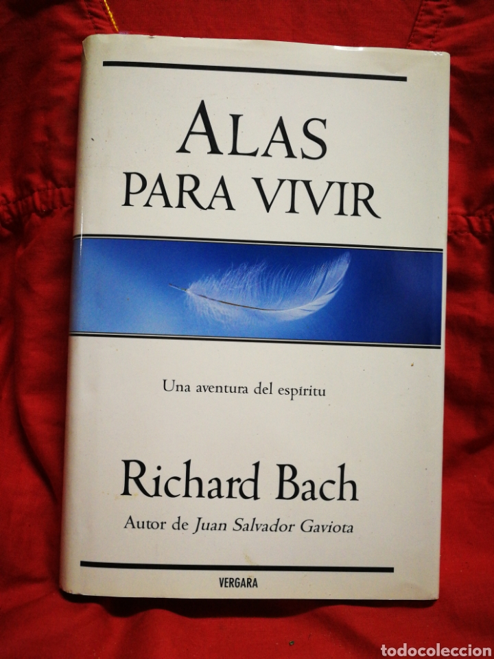 Libros de segunda mano: ALAS PARA VIVIR- RICHARD BACH, VERGARA. - Foto 1