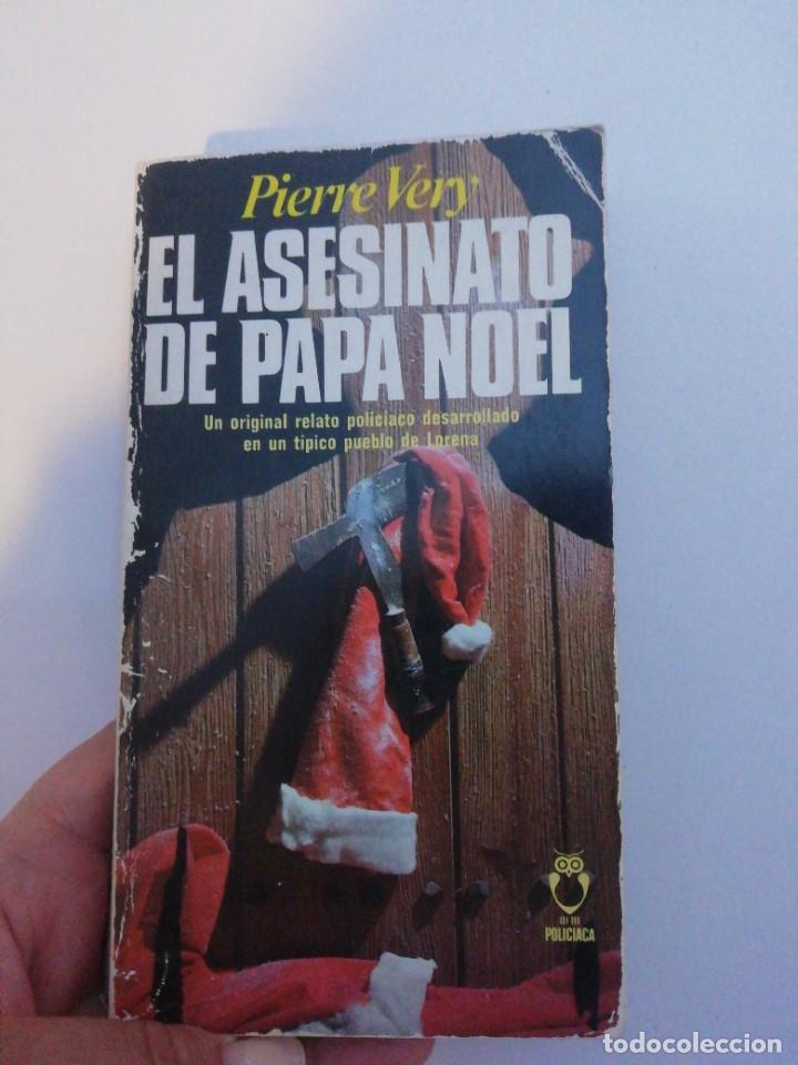 Libros de segunda mano: EL ASESINATO DE PAPA NOEL - PIERRE VERY - Foto 1