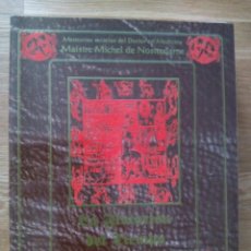 Libros de segunda mano: LA FLOTACIÓN DEL TIEMPO. OFFERUS. MEMORIAS SECRETAS DEL DOCTOR EN MEDICINA NOSTREDAME (NOSTRADAMUS)
