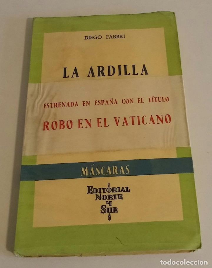 Libros de segunda mano: LA ARDILLA.- DIEGO FABBRI - Foto 1