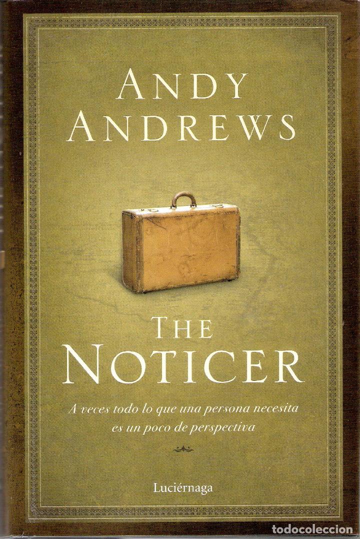 Libros de segunda mano: THE NOTICER - ANDY ANDREWS - Foto 1