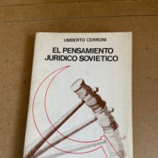 Libros de segunda mano: EL PENSAMIENTO JURÍDICO SOVIÉTICO. UMBERTO CERRONI. CUADERNOS PARA EL DIÁLOGO.. Lote 217619296