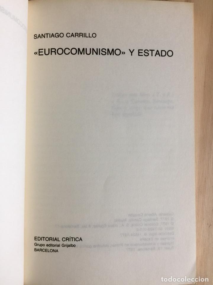 Libros de segunda mano: Eurocomunismo y estado - Santiago Carrillo - Foto 2
