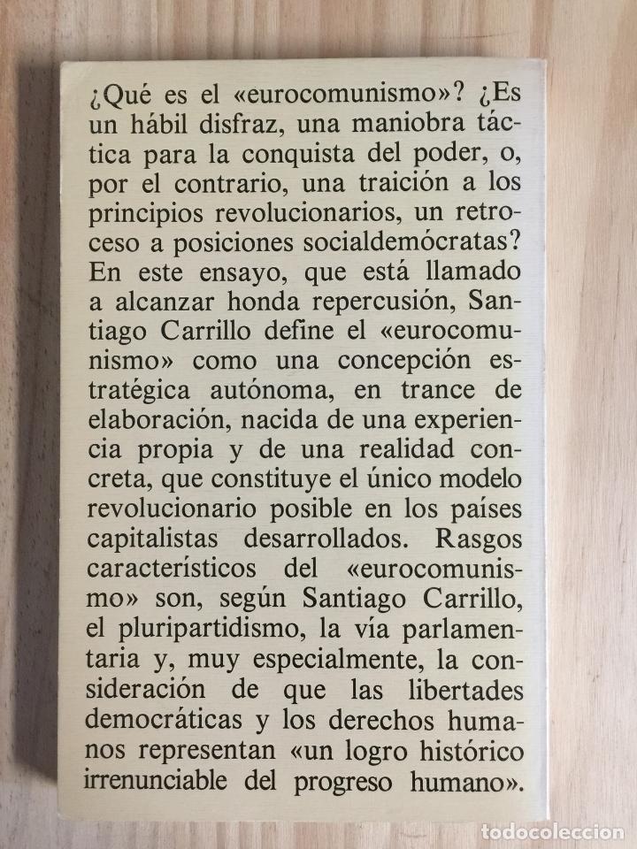 Libros de segunda mano: Eurocomunismo y estado - Santiago Carrillo - Foto 5