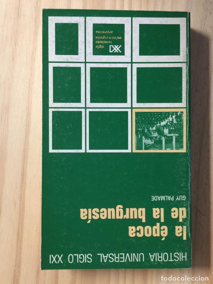 Libros de segunda mano: La &eacute;poca de la burgues&iacute;a - Guy Palmade - Foto 1