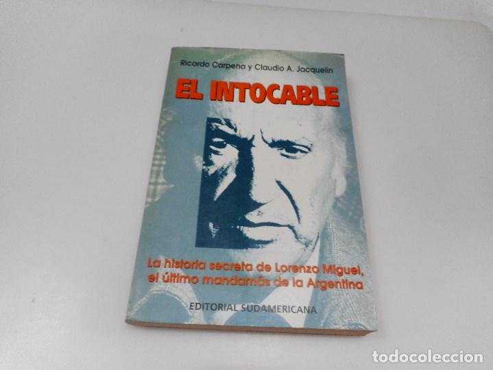 Libros de segunda mano: RICARDO CARPENA, Y CLAUDIO A. JACQUELIN El intocable Q2712T - Foto 1