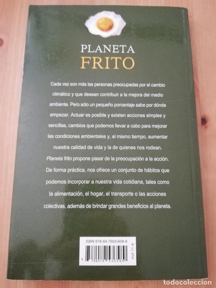 Libros de segunda mano: PLANETA FRITO (SERGIO BULAT) - Foto 6
