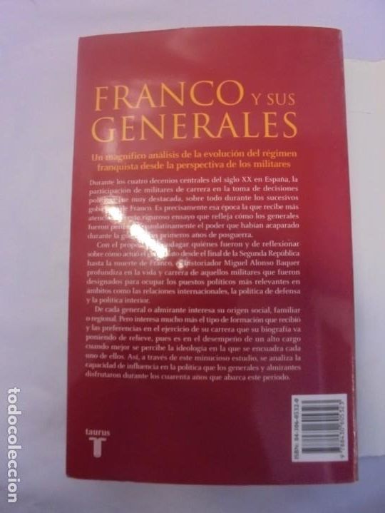 Libros de segunda mano: FRANCO Y SUS GENERALES. MIGUEL ALONSO BAQUER. EDITORIAL TAURUS. 2005 - Foto 21