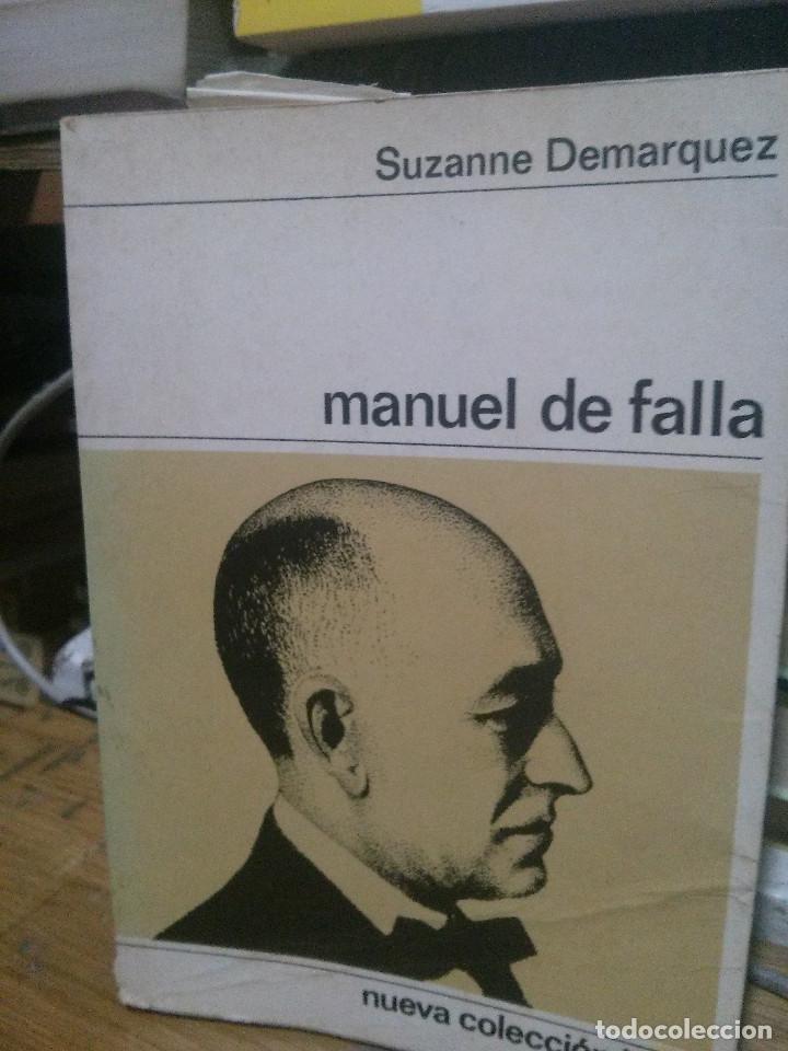 Libros de segunda mano: MANUEL DE FALLA, SUZANNE DEMARQUEZ, ED. NUEVA COLECCION LABOR - Foto 1