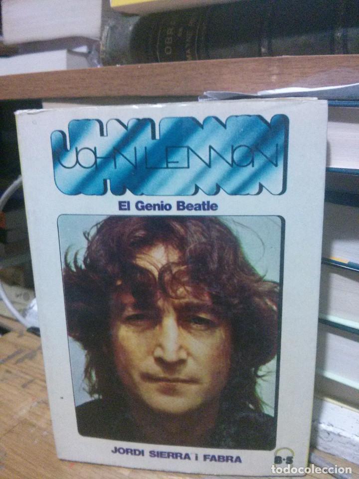 Libros de segunda mano: JOHN LENON EL GENIO BEATLE, JORDI SIERRA I FABRA - Foto 1