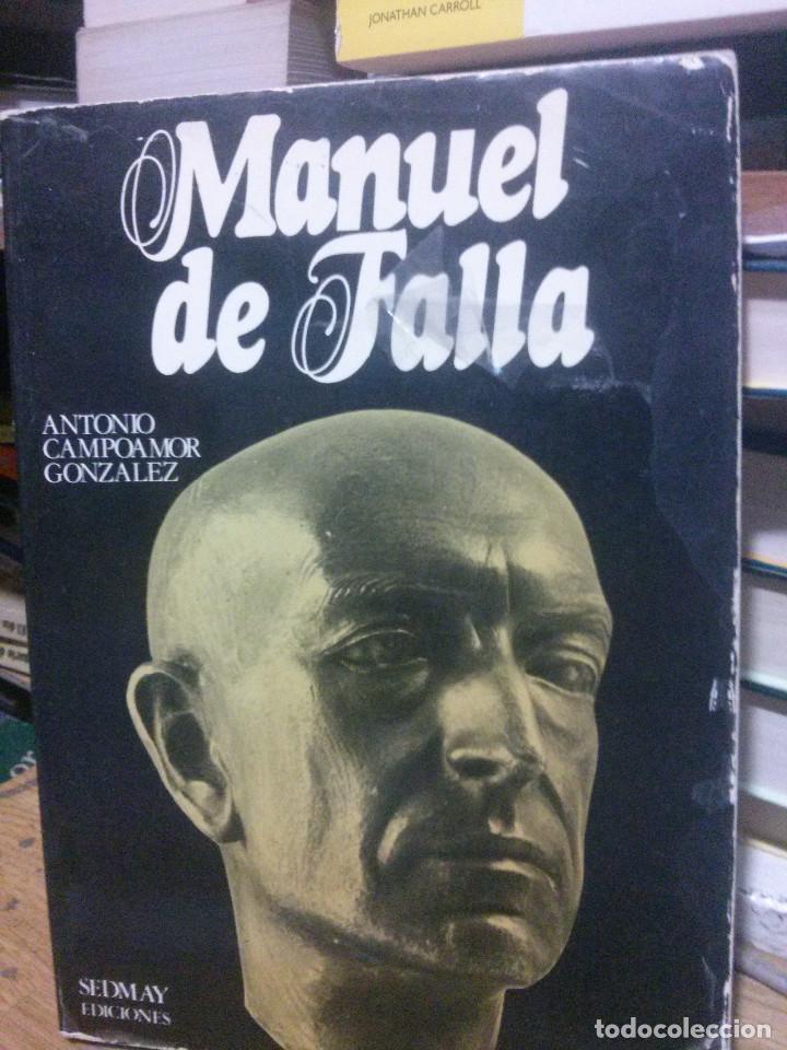 Libros de segunda mano: MANUEL DE FALLA, ANTONIO CAMPOAMOR GONZALEZ, ED. SEDMAY - Foto 1