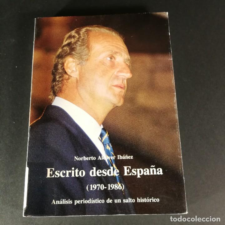 Second hand books: Escrito desde Espa&ntilde;a (1970 - 1986) An&aacute;lisis period&iacute;stico de un salto hist&oacute;rico - Historia
