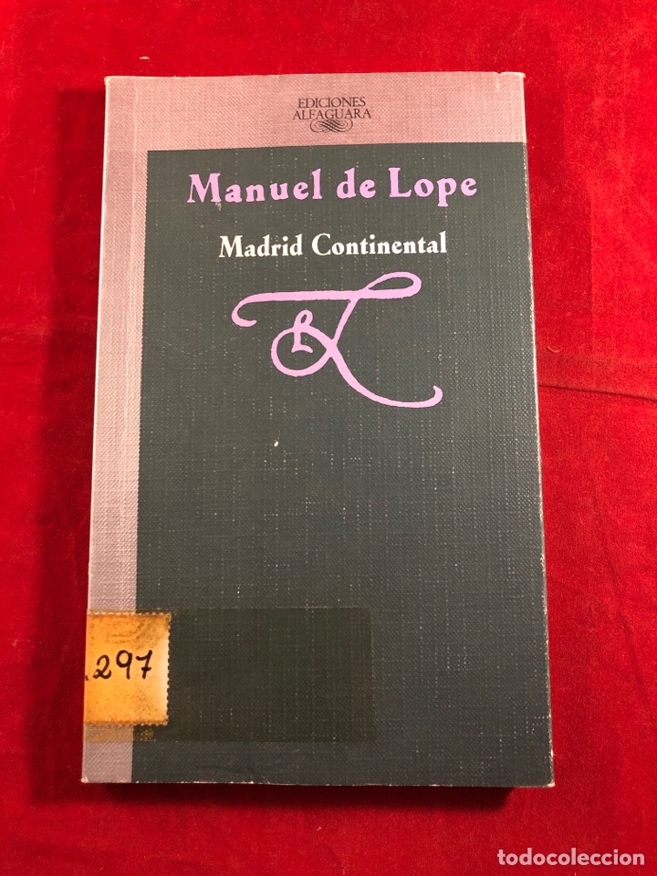 Libros de segunda mano: Manuel de Lope - Madrid continental - Foto 1