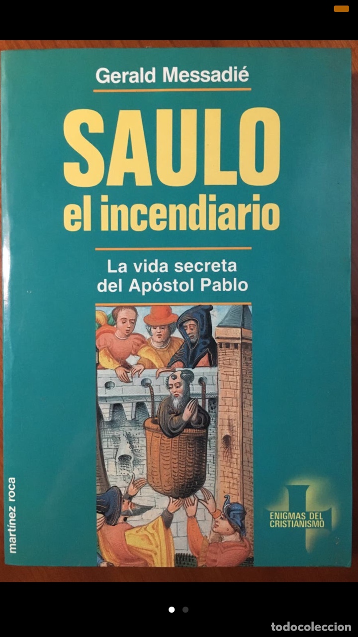 Libros de segunda mano: Saulo el Incendiario. Gerald Messadie. - Foto 1