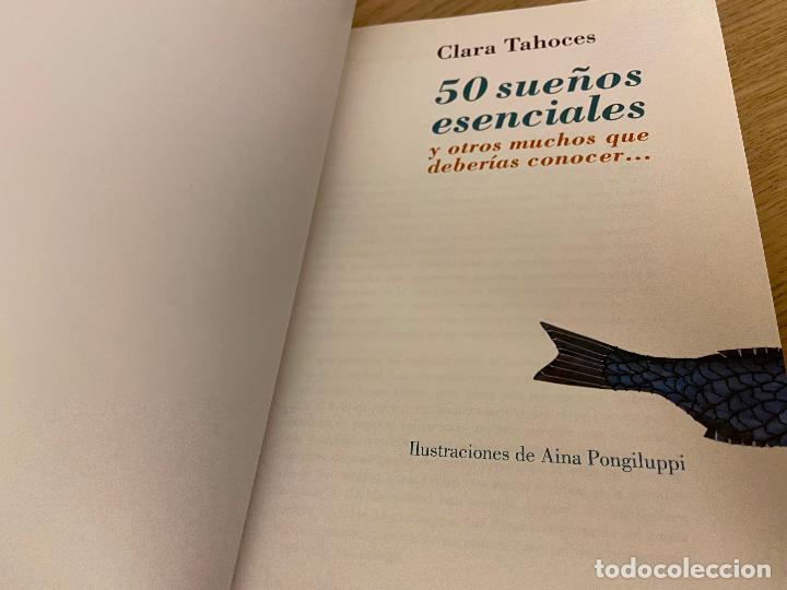 Libros de segunda mano: 50 SUE&Ntilde;OS ESENCIALES - CLARA TAHOCES - 2013 - Foto 2