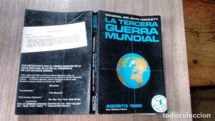 Libros de segunda mano: LA TERCERA GUERRA MUNDIAL - GRAL. SIR JOHN HACKETT - Foto 2