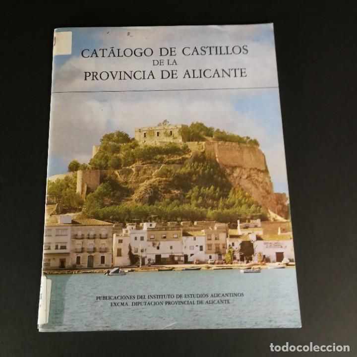 Libros de segunda mano: Cat&aacute;logo de Castillo de la provincia de Alicante Publicaciones del instituto de estudios Alicantinos