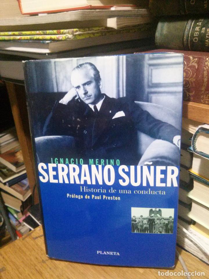 Libros de segunda mano: SERRANO SU&Ntilde;ER, IGNACIO MERINO, PLANETA - Foto 1