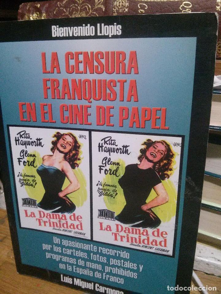Libros de segunda mano: LA CENSURA FRANQUISTA EN EL CINE DE PAPEL, BIENVENIDO LLOPIS, LUIS MIGUEL CARMONA