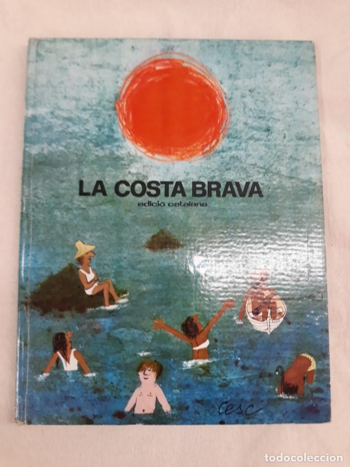 Libros de segunda mano: CESC, LA COSTA BRAVA, EDICI&Oacute; EN CATAL&Agrave; - Foto 1