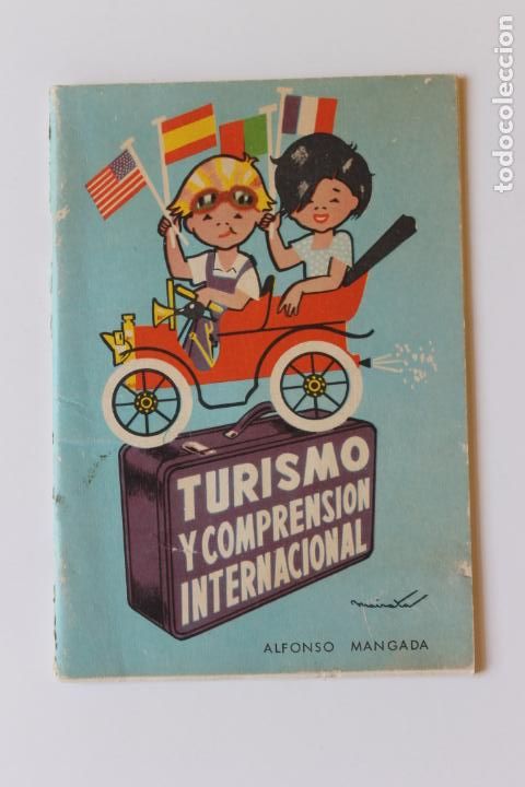 Libros de segunda mano: TURISMO Y COMPRENSION INTERNACIONAL, ALFONSO MANGADA - Foto 1
