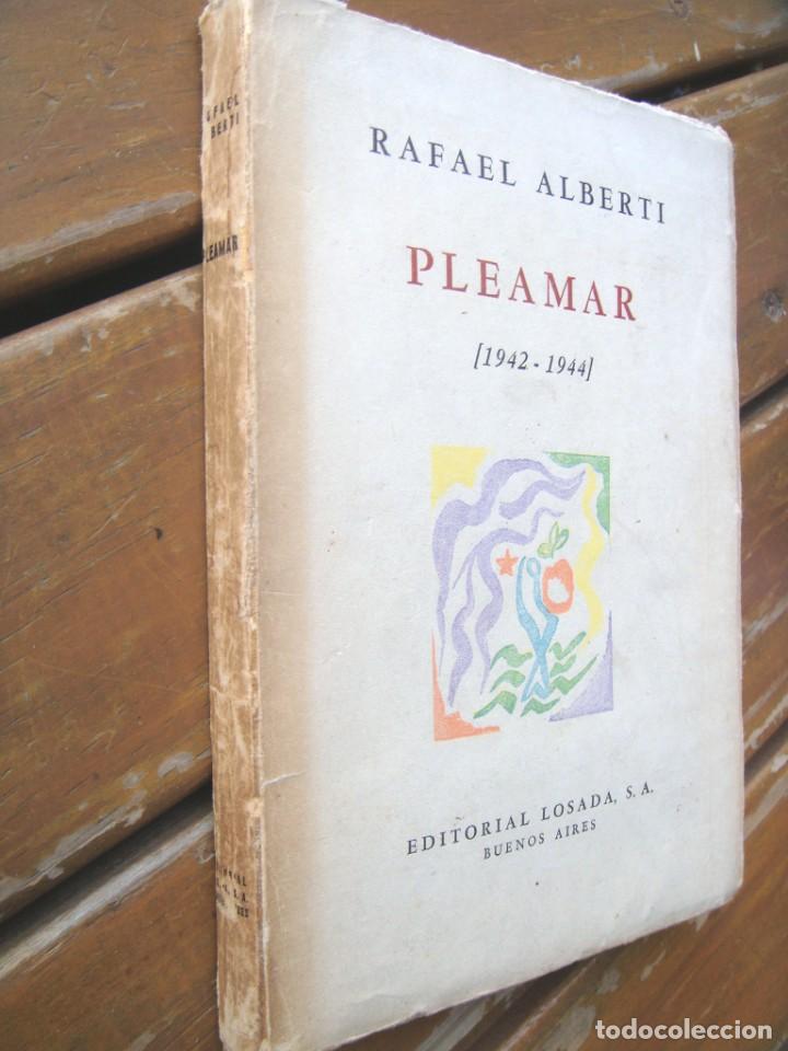 Libros de segunda mano: Rafael Alberti: PLEAMAR [1942-1944].Primera edici&oacute;n - Foto 2