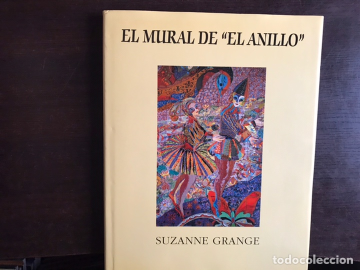 Libros de segunda mano: El mural de &ldquo;el anillo&rdquo;. Suzanne Grange - Foto 1
