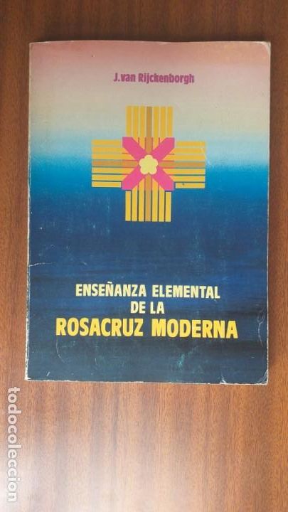Libros de segunda mano: Ense&ntilde;anza elemental de la Rosacruz moderna --- J. van Rijckenborgh - Foto 1