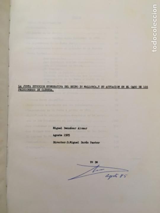 Libros de segunda mano: LA JUNTA SUPERIOR GUBERNATIVA REINO MALLORCA Y ACTUACION CASO PRISIONEROS CABRERA, M BENNASAR ALOMAR