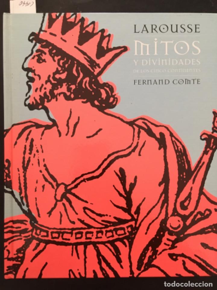 Libros de segunda mano: MITOS Y DIVINIDADES DE LOS CINCO CONTINENTES, FERNAND COMTE - Foto 1