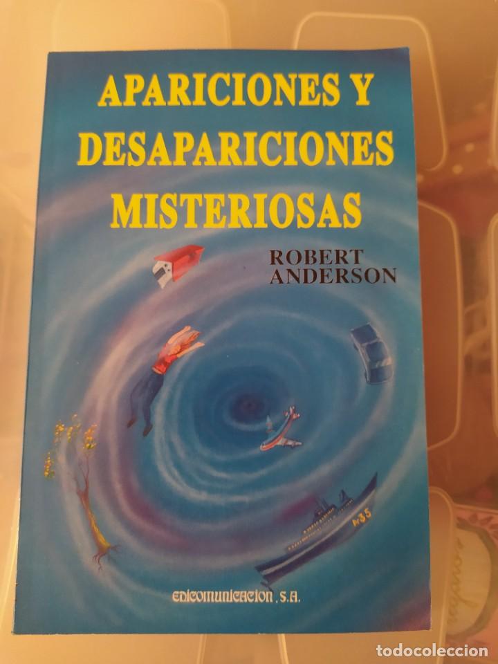 Libros de segunda mano: APARICIONES Y DESAPARICIONES MISTERIOSAS DR ROBERT ANDERSON - Foto 1